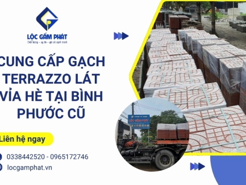 Lộc Gấm Phát – Cung cấp gạch Terrazzo lát vỉa hè tại Bình Phước cũ