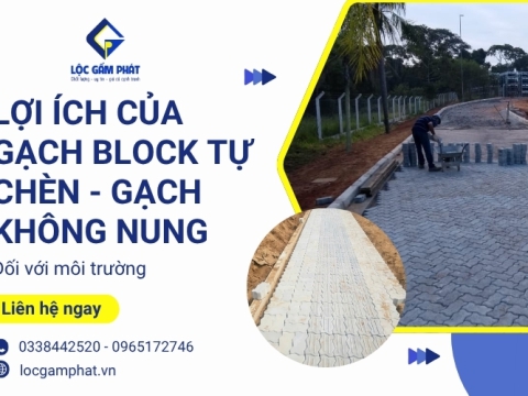 Lợi ích của gạch block tự chèn - gạch không nung đối với môi trường