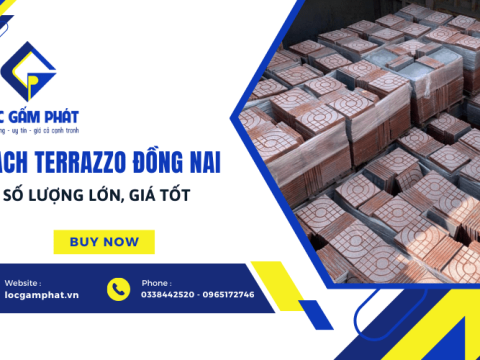Cần mua gạch Terrazzo Đồng Nai số lượng lớn, giá tốt - Đến ngay Lộc Gấm Phát
