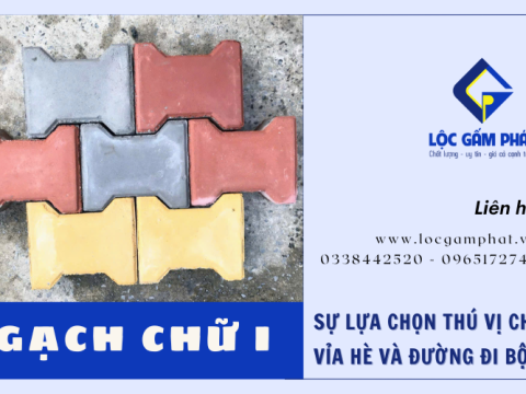 Gạch chữ I - Sự lựa chọn thú vị cho vỉa hè và đường đi bộ