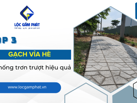 Top 3 loại gạch lát vỉa hè chống trơn trượt hiệu quả nhất